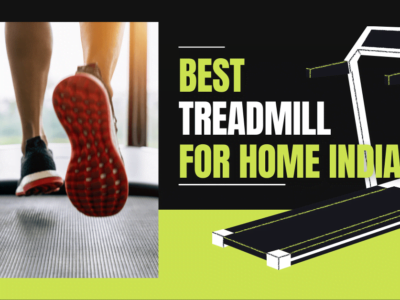 best treadmill for home India