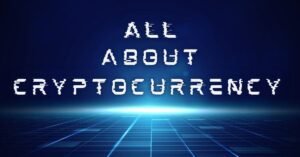all about cryptocurrency