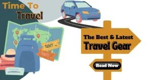 Best Travel Gear