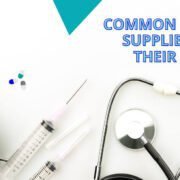 Common Medical Supplies