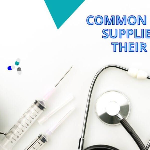 Common Medical Supplies