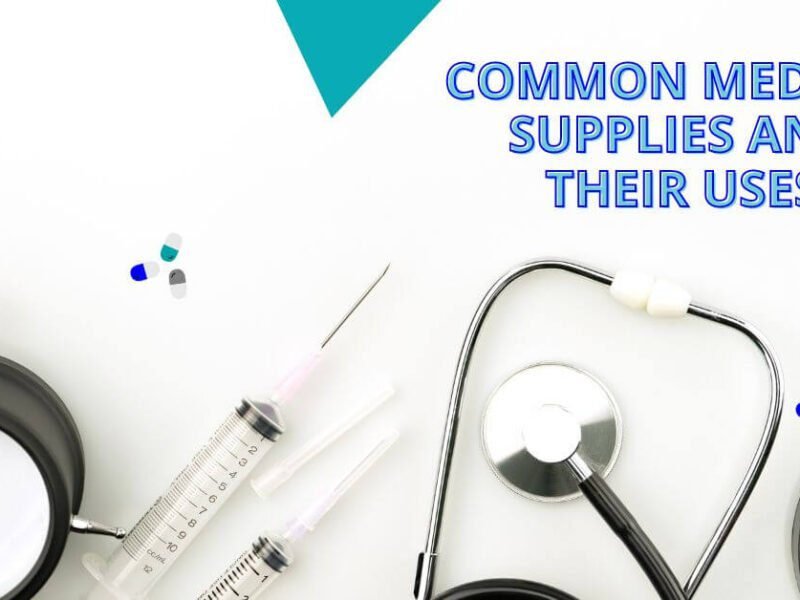 Common Medical Supplies